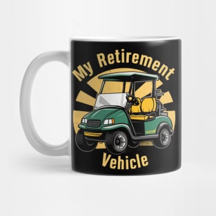 My Retirement Vehicle Mug